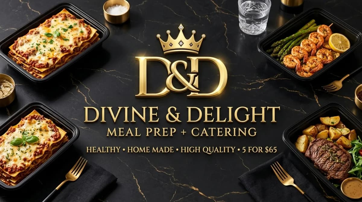Divine & Delight luxury catering and meal prep platform